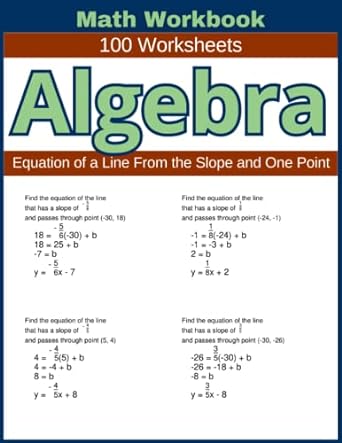 algebra equation of a line from the slope and one point 1st edition lindsay atkins 979-8395281043