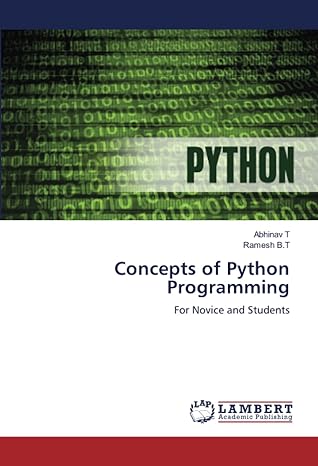 Concepts Of Python Programming For Novice And Students