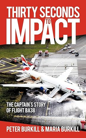 thirty seconds to impact 1st edition peter burkill ,maria burkill 1449088589, 978-1449088583