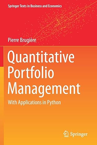 quantitative portfolio management with applications in python 1st edition pierre brugiere 3030377423,