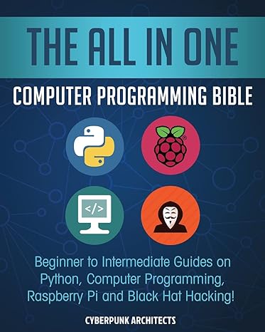 the all in one computer programming bible beginner to intermediate guides on python computer programming