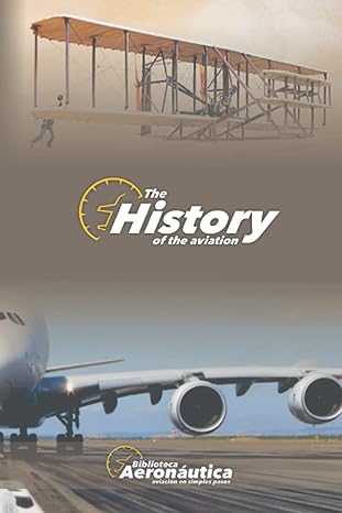 history of the aviation 1st edition facundo conforti 979-8759765905