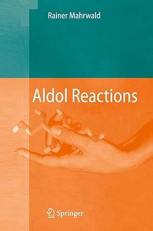 aldol reactions 1st edition rainer mahrwald 9048179580, 978-9048179589