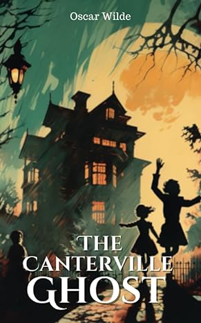the canterville ghost  oscar wilde ,ahzar publishing 979-8850006563