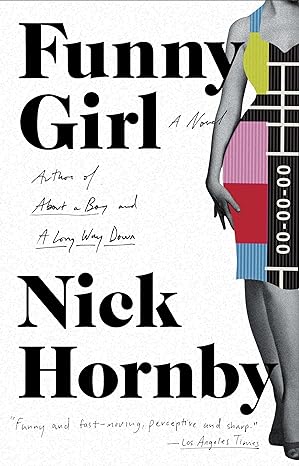 funny girl a novel  nick hornby 1101983353, 978-1101983355