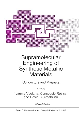 supramolecular engineering of synthetic metallic materials conductors and magnets 1st edition jaume veciana