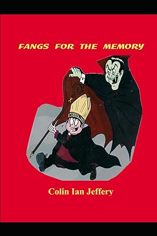 fangs for the memory  colin ian jeffery 979-8868029806