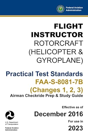 flight instructor rotorcraft practical test standards faa s 8081 7b 1st edition u s department of