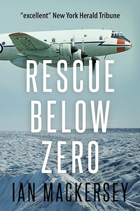 rescue below zero 1st edition ian mackersey 1800556039, 978-1800556034