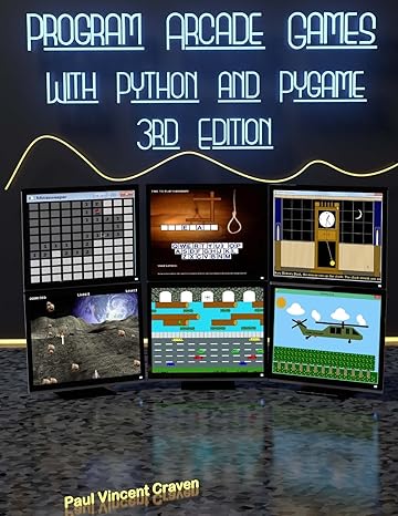program arcade games with python and pygame 3rd edition dr paul vincent craven 1500825964, 978-1500825966