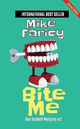 bite me second edition  mike faricy 979-8988684756