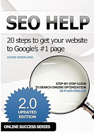 seo help 20 steps to get your website to google s #1 page 2nd edition david amerland 1844819868,