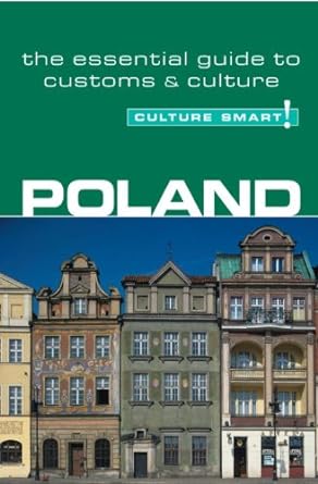 poland culture smart the essential guide to customs and culture 1st edition greg allen 1857333675,