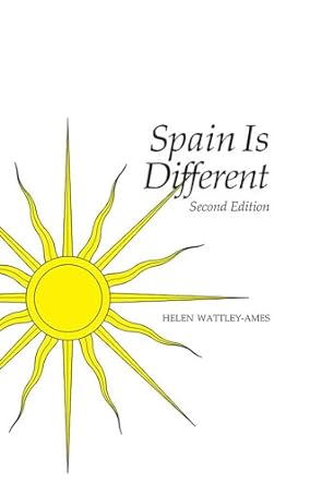 spain is different 2nd edition helen wattley-ames 1877864714, 978-1877864711