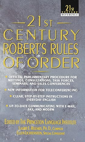 21st century robert s rules of order 1st edition laurie e. rozakis ,princeton lang institute ,ellen