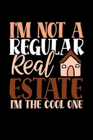 i m not a regular real estate im the cool one 1st edition be mi real estate store b0bw2nlnz6
