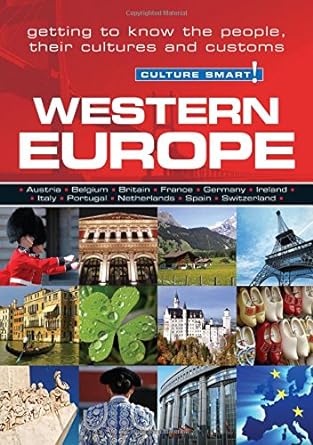 western europe culture smart the essential guide to customs and culture 1st edition roger jones ,culture
