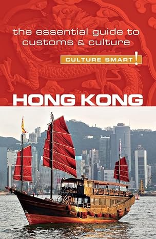 hong kong culture smart the essential guide to customs and culture 2nd edition vickie chan ,clare vickers