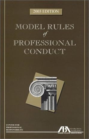 model rules of professional conduct 2003rd edition american bar association 1590311639, 978-1590311639