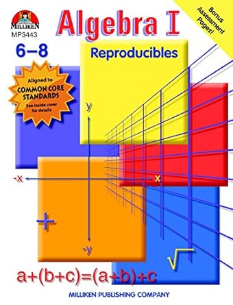 algebra i reproducibles grades 6-8 1st edition sara freeman, fran lesser, yoshi miyake 078770508x,