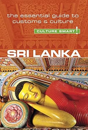 sri lanka culture smart the essential guide to customs and culture 2nd edition emma boyle ,culture smart!