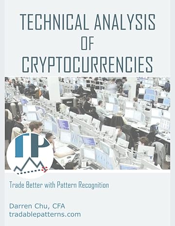 technical analysis of cryptocurrencies 1st edition chu darren 1980605769, 978-1980605768