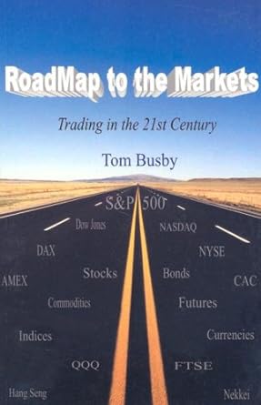 roadmap to the markets 1st edition tom busby 0934380856, 978-0934380850
