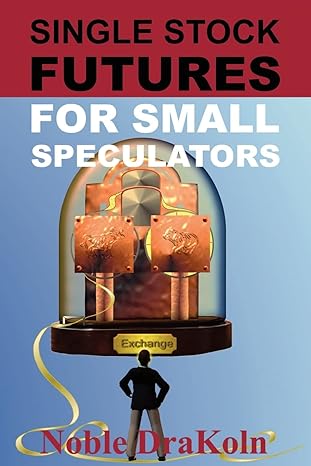 single stock futures for small speculators 1st edition noble drakoln 0966624564, 978-0966624564