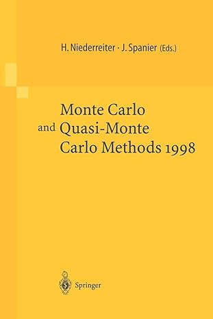monte carlo and quasi monte carlo methods 1998 1st edition harald niederreiter ,jerome spanier 354066176x,