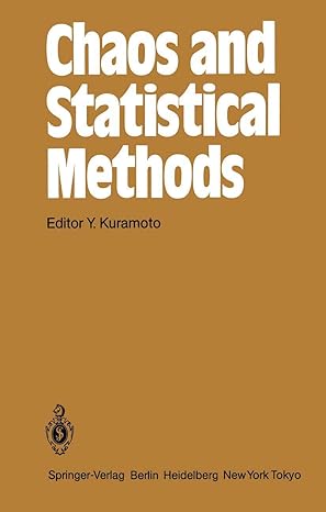 chaos and statistical methods 1st edition yoshiki kuramoto 3642695612, 978-3642695612