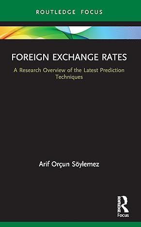 foreign exchange rates 1st edition arif orcun soylemez 0367609924, 978-0367609924