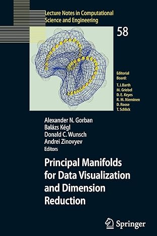 principal manifolds for data visualization and dimension reduction 2008 edition alexander n. gorban, balazs