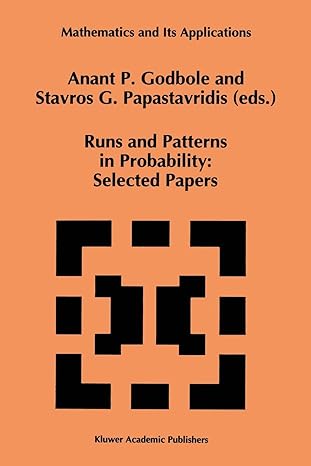 runs and patterns in probability selected papers selected papers 1st edition anant p. godbole, stavros g.