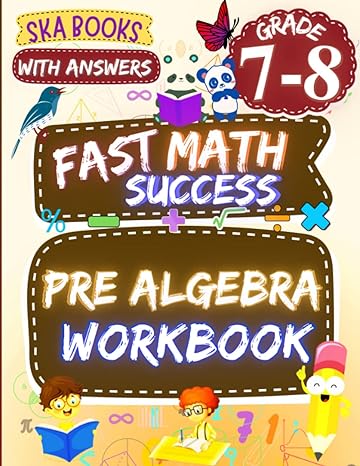 fast math success pre algebra workbook grade 7-8 1st edition ska books 979-8840608388
