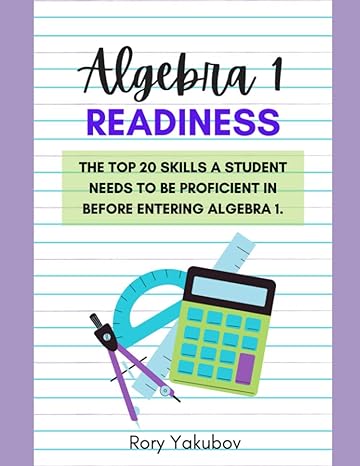 algebra 1 readiness getting ready for algebra 1 20 skills and topics to make any student ready for algebra 1