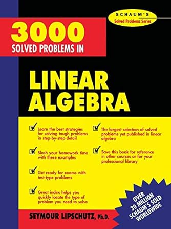 3000 solved problems in linear algebra 1st edition seymour lipschutz 0070380236, 978-0070380233
