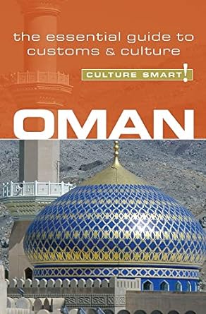 oman culture smart the essential guide to customs and culture 1st edition simone nowell ,culture smart!