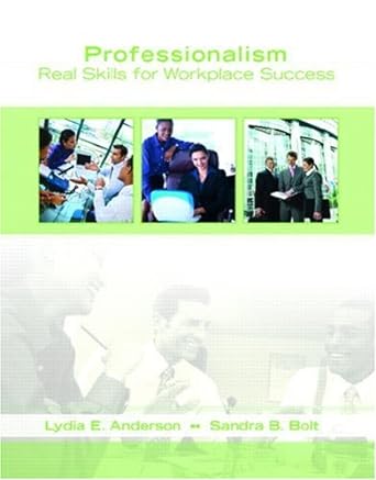 professionalism real skills for workplace success 1st edition lydia e. anderson ,sandra b. bolt 0131714392,