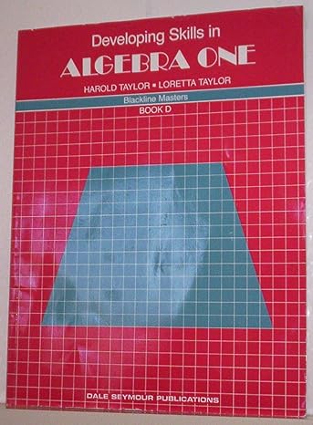 developing skills in algebra one 1st edition harold taylor, loretta taylor 0866512241, 978-0866512244