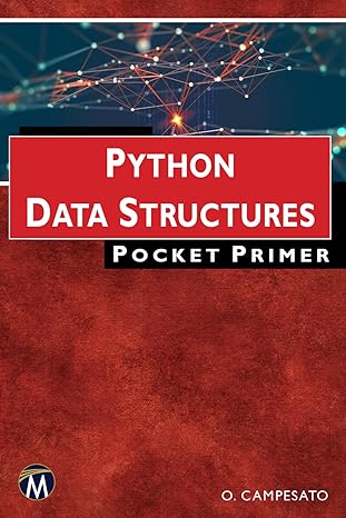 python data structures pocket primer 1st edition oswald campesato 1683927575, 978-1683927570