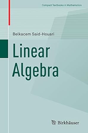 linear algebra 1st edition belkacem said houari 3319637924, 978-3319637921