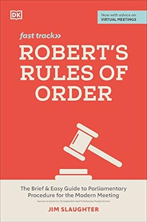 robert s rules of order fast track the brief and easy guide to parliamentary procedure for the modern meeting