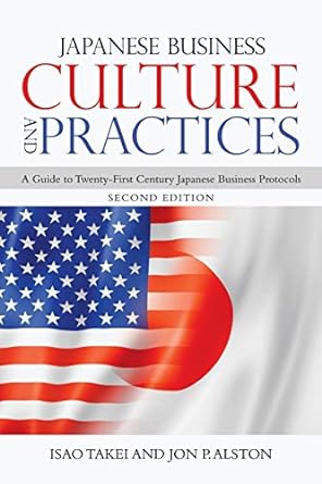 japanese business culture and practices a guide to twenty first century japanese business protocols 1st
