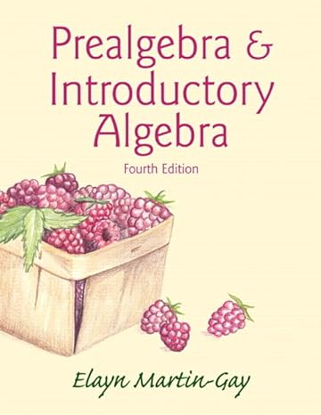prealgebra and introductory algebra 4th edition elayn martin gay 0321983505, 978-0321983503
