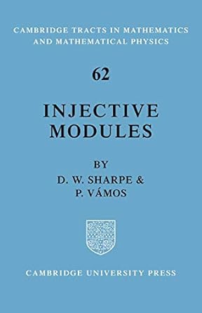 injective modules 1st edition sharpe 052109092x, 978-0521090926
