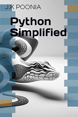 python simplified 1st edition j k poonia 979-8378117147