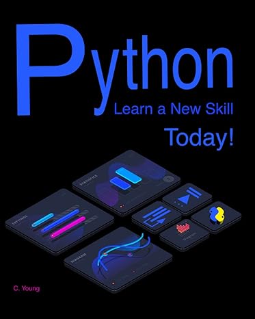 python learn a new skill today 1st edition cathy young ,rachel wilson 979-8509006340