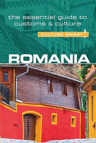 romania culture smart the essential guide to customs and culture 2nd edition debbie stowe ,culture smart!