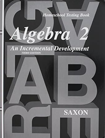 saxon algebra 2 homeschool packet 3rd edition saxon publications 1600321178, 978-1600321177