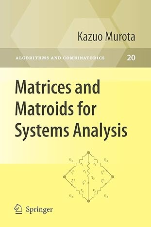 Matrices And Matroids For Systems Analysis